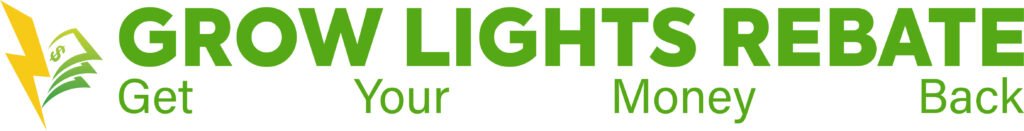 Grow Light Rebate, green energy change rebate, lights changing rebate, smart device rebate, economy energy rebate, energy saving events, commercial energy saving rebate, green energy events, horticulture rebate, growers rebate, grow rebate, indoor grow rebate, agriculture rebate, greenhouse rebate, rebate, rebate truth, growers rebate, lights rebate, led lights rebate, led grow lights rebate, hps change to led, hps lights change rebate, Commercial Energy Rebates, cannabis light rebate, cannabis grow lights rebate, cannabis lights, marijuana lights, marijuana lights rebate,